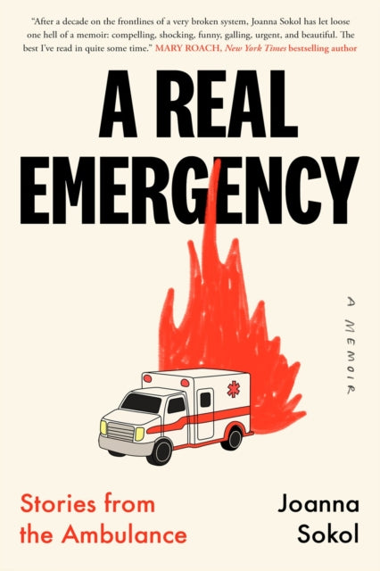 A Real Emergency : Stories from the Ambulance-9780771006579