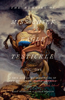 Memoirs of Miss Chief Eagle Testickle Vol. 1-9780771022814