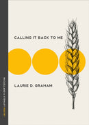 Calling It Back to Me : Poems-9780771023460
