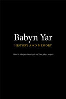 Babyn Yar : History and Memory-9780772751164