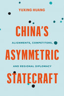 China''s Asymmetric Statecraft
