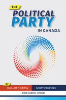 The Political Party in Canada-9780774868242