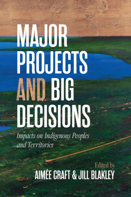 Major Projects and Big Decisions