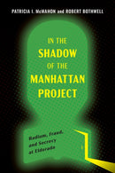 In the Shadow of the Manhattan Project