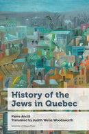 History of the Jews in Quebec-9780776629483