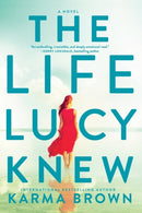 LIFE LUCY KNEW-9780778319344