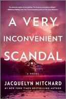 A Very Inconvenient Scandal : A novel-9780778369578