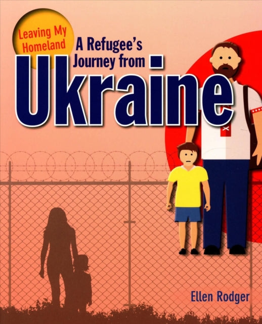 A Refugee s Journey from Ukraine-9780778747000