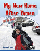 My New Home After Yemen-9780778749905