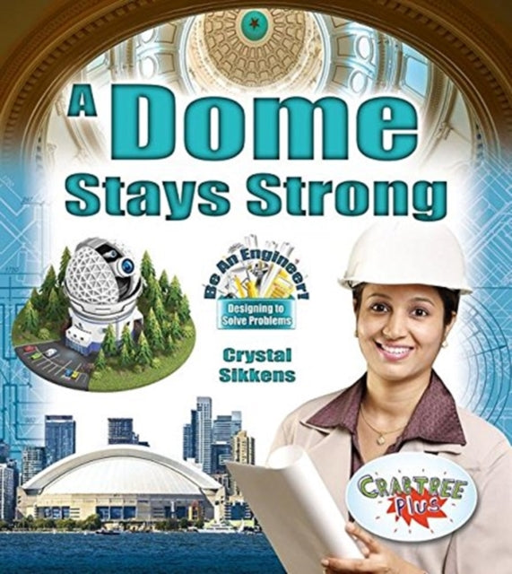 A Dome Stays Strong-9780778751632