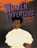 Women Inventors Hidden in History-9780778773054