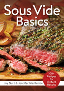 Sous Vide Basics : 100+ Recipes for Perfect Results-9780778805823