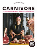 Carnivore : A Butcher's Secrets for Perfectly Cooked Meats-9780778807377