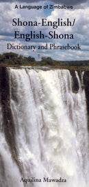 Shona-English/ English-Shona Dictionary & Phrasebook