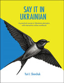 Voices of Ukraine: A Practical Course in Ukrainian Phonetics
