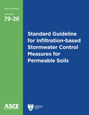 Standard Guideline for Infiltration-based Stormwater Control Measures for Permeable Soils
