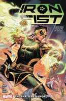 Iron Fist: The Shattered Sword-9780785194767