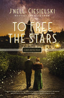 To Free the Stars-9780785248484