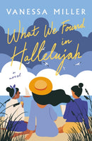 What We Found in Hallelujah-9780785256830