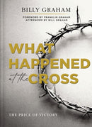 What Happened at the Cross : The Price of Victory-9780785265689