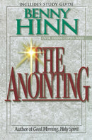 The Anointing : Exploring the Power of the Holy Spirit-9780785271680