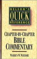 Nelson''s Quick Reference Chapter-by-Chapter Bible Commentary