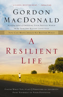 A Resilient Life : You Can Move Ahead No Matter What-9780785287919