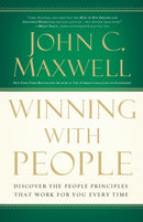 Winning with People : Discover the People Principles that Work for You Every Time-9780785288749