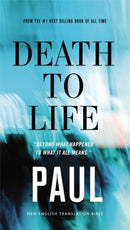 Death to Life, NET Eternity Now New Testament Series, Vol. 4: Paul, Paperback, Comfort Print : Holy Bible-9780785291251