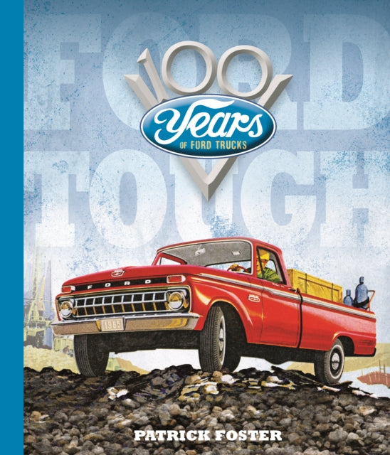 Ford Tough : 100 Years of Ford Trucks-9780785838753