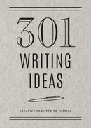 301 Writing Ideas -  Second Edition : Creative Prompts to Inspire Volume 28-9780785840350
