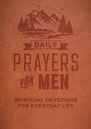 Daily Prayers for Men : Spiritual Devotions for Everyday Life-9780785840480