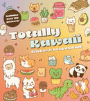 Totally Kawaii Sticker & Activity Book : Includes Over 100 Stickers!-9780785844297