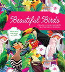 Beautiful Birds : Color Your Favorite Feathered Friends - More than 100 Pages to Color!-9780785844334