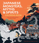 Japanese Monsters, Myths & Spirits Coloring Book : Color the Amazing Mythical Creatures of Japan - More than 100 Pages to Color!-9780785844655