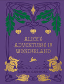 Alice''s Adventures in Wonderland and Through the Looking Glass
