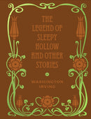 The Legend of Sleepy Hollow and Other Stories-9780785845539