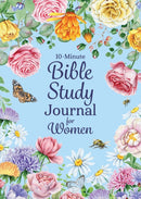 10-Minute Bible Study Journal for Women : Make the Most of Your Scripture Study-9780785846406
