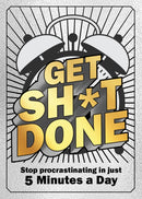 Get Sh*t Done : Stop Procrastinating in Just 5 Minutes a Day-9780785846437