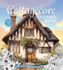 Cottagecore Coloring Book : Cozy, Charming Scenes to Color-9780785846505