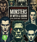 Monsters of Myth and Legend Coloring Book : Color the Most Horrifying Creatures of All Time - Over 100 Pages to Color!-9780785846581
