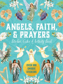 Angels, Faith & Prayers Sticker, Color & Activity Book : Over 500 Unique Stickers-9780785846611