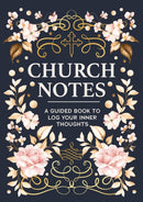 Church Notes : A Guided Book to Log Your Inner Thoughts-9780785847328