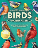 The Visual Directory of Birds of North America : Discovering the Continent's Most Captivating Birds-9780785847335