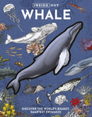Inside Out Whale : Discover the World's Biggest, Smartest Swimmers-9780785847649