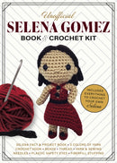 Unofficial Selena Gomez Book and Crochet Kit : Includes Everything to Crochet Your Own Selena - Selena Fact & Project Book, 4 Colors of Yarn, Crochet Hook, Beads, Thread, Yarn & Sewing Needles, Plasti-9780785847748
