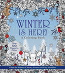 Winter is Here! A Coloring Book : Color the Season of Snowy Scenes and Cozy Firesides - Over 100 Pages to Color-9780785847830