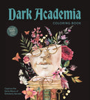 Dark Academia Coloring Book : Capture the Eerie Allure of Scholarly Secrets-9780785847908