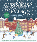 Christmas in the Village Coloring Book : Celebrate the Season with Cozy Christmas Scenes to Color-9780785848189