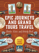 Epic Journeys and Grand Tours Travel Sticker, Color and Activity Book